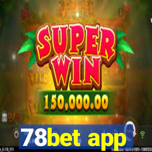 78bet app
